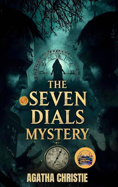 The Seven Dials Mystery (Illustrated, Refined and Edited)