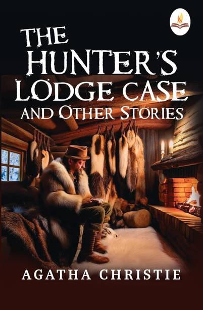 The Hunter’s Lodge Case and Other Stories