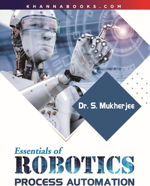 Essential of Robotics and Process Automation | AICTE Recommended