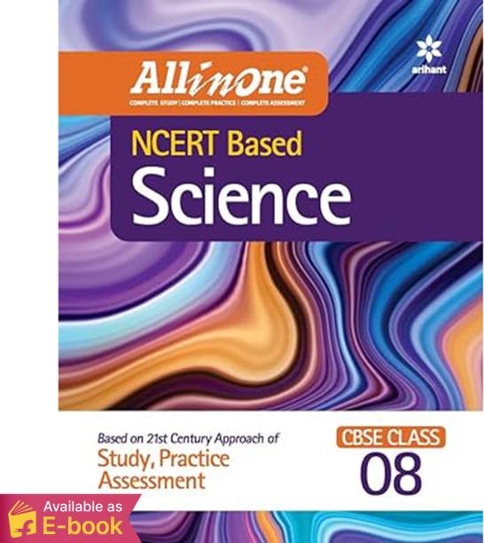 CBSE All In One NCERT Based Science Class 8 2022-23 Edition