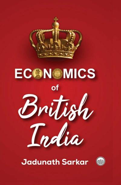 Economics of British India