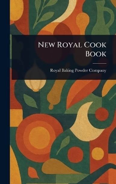 New Royal Cook Book