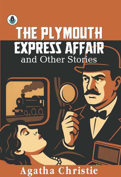 The Plymouth Express Affair & Other Stories