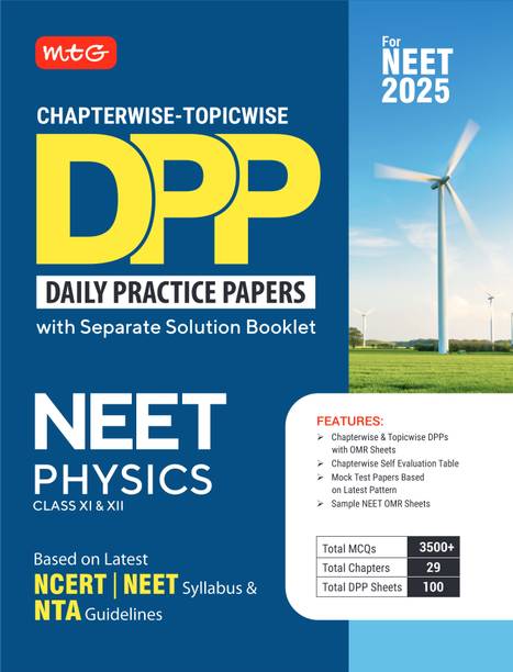 MTG Chapterwise Topicwise DPP NEET Physics (Daily Practice Papers) With Separate Solution Booklet | Mock Test Papers & OMR Sheet | Based on Latest NEET Exam 2025 Pattern