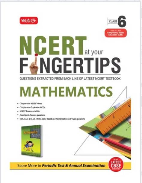 "NCERT AT YOUR FINGERTIPS MATHEMATICS
CLASS-6"