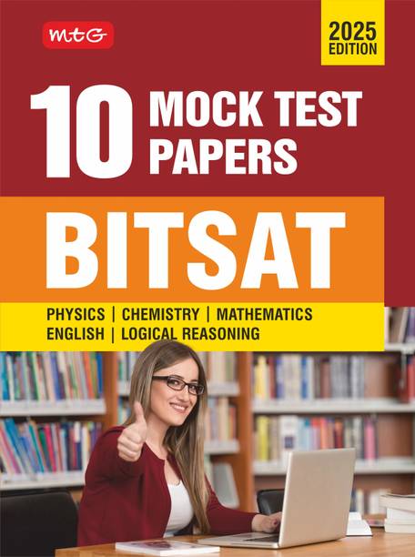MTG BITSAT 10 Mock Tests Papers For 2025 Exam | BITSAT Model Test & Practice Papers Book with Solutions - Physics, Chemistry, Mathematics, English & Logical Reasoning