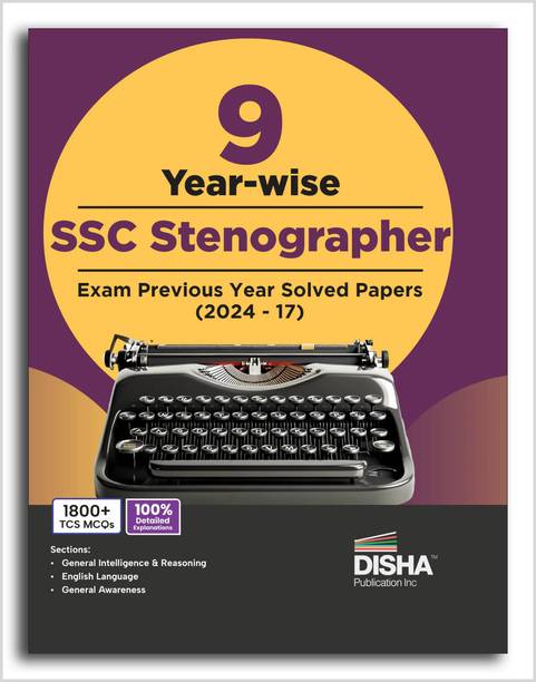 9 Year-wise SSC Stenographer Exam Previous Year Solved Papers (2024- 17) | Staff Selection Commission