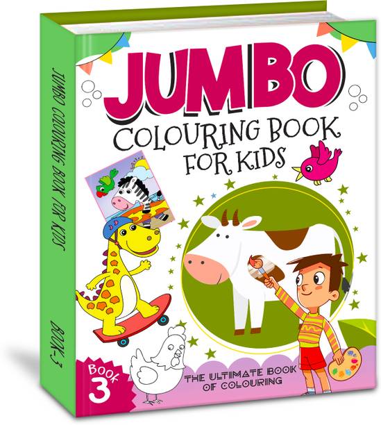 Jumbo Colouring Book 3 - Activity Colouring Book for 3 to 6 years kids - Gift to children for painting, drawing and colouring with reference for Kids