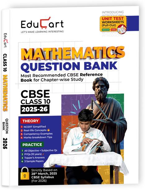 Educart CBSE Question Bank Class 10 Mathematics 2025-26 on new Syllabus 2026 (Introducing Unit Test Worksheets)