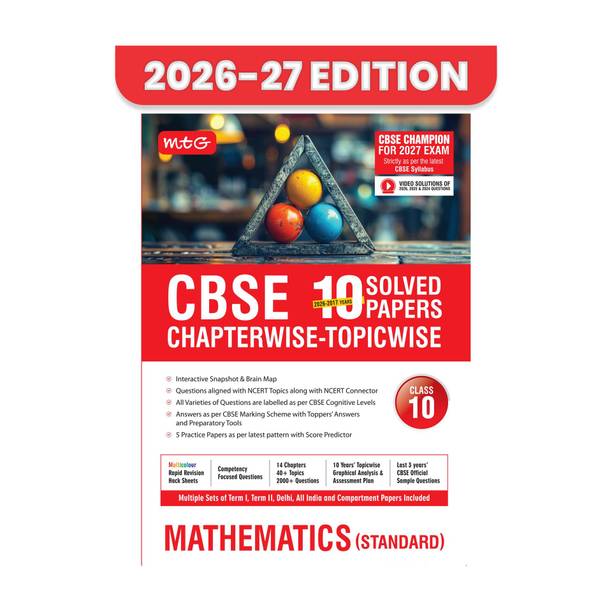 MTG CBSE Class 10 PYQs Book | 10 Years (2026-2017) Chapterwise Topicwise Solved Papers Mathematics Standard - CBSE Champion For 2027 Exam
