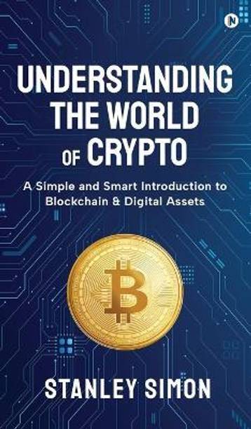 Understanding the World of Crypto