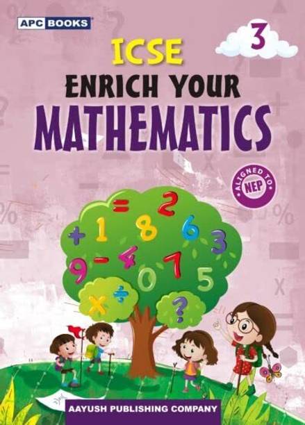 ICSE Enrich Your Mathematics Class 3 (2024-25 Examination)