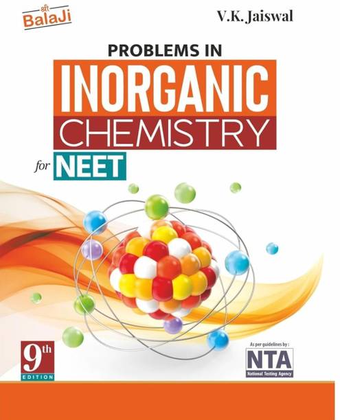 Problems in Inorganic Chemistry for NEET - VK Jaiswal - 9th/Ed. - 2026