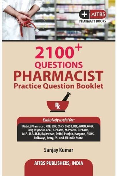 2100+ QUESTIONS PHARMACIST Practice Question Booklet
