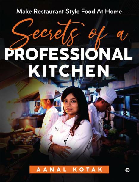 Secrets of a Professional Kitchen