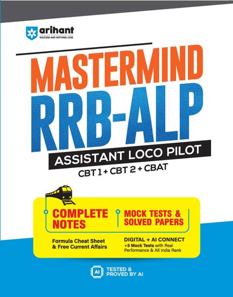 Arihant Mastermind RRB ALP (Assistant Loco Pilot) Exam 2026 | CBT-I + CBT-II + CBAT | Complete Notes with Mock Tests & Solved Papers | Formula Cheat Book & Free Current Affairs