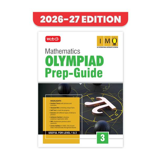 MTG Mathematics (IMO) Olympiad Prep Guide Class 3 | Detailed Theory, Exercise with Self Test For Practice | SOF Olympiad Books For Exam 2026-27 (Useful For Level-1 & 2)