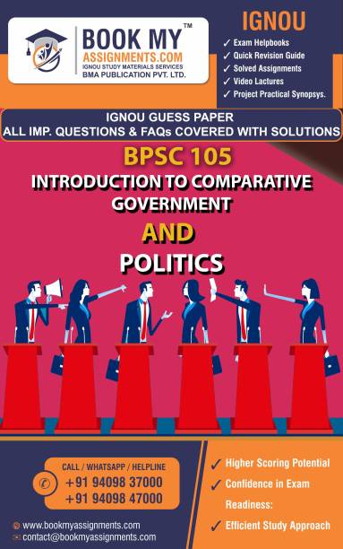 IGNOU BPSC 105 Introduction to Comparative Government and Politics | Guess Paper | Important Question Answer |BACHELOR'S (HONOURS) DEGREE PROGRAMMES