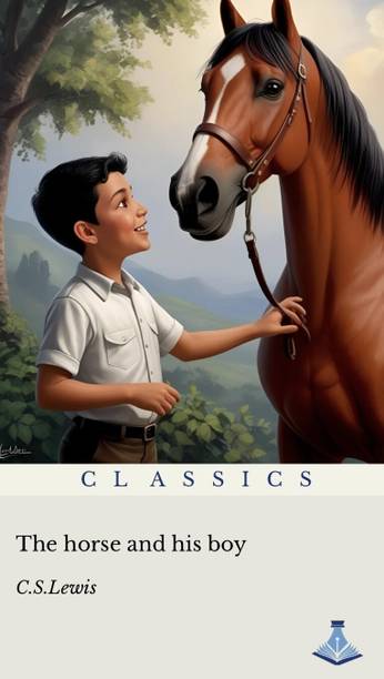 The Horse and his Boy