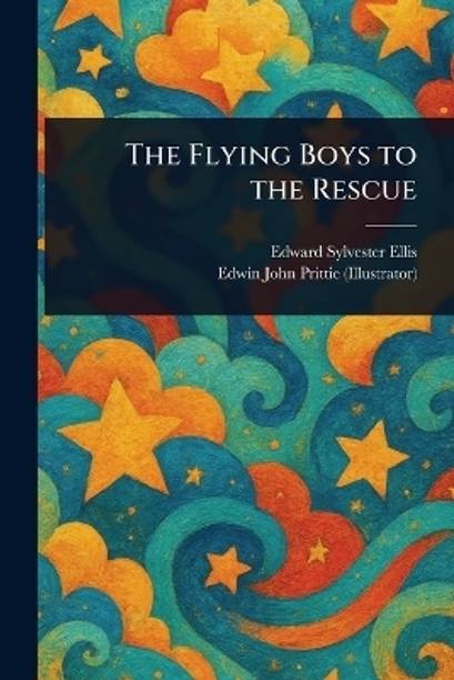 The Flying Boys to the Rescue