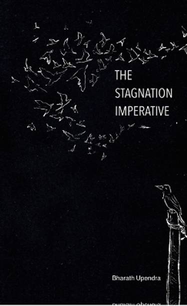 The Stagnation Imperative