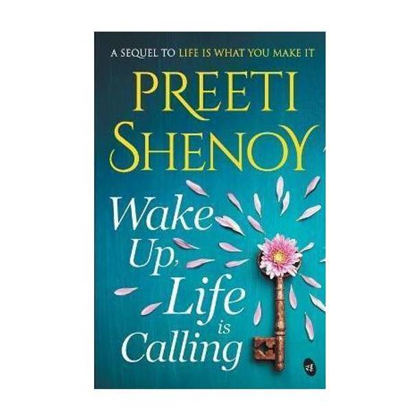 Wake Up, Life is Calling