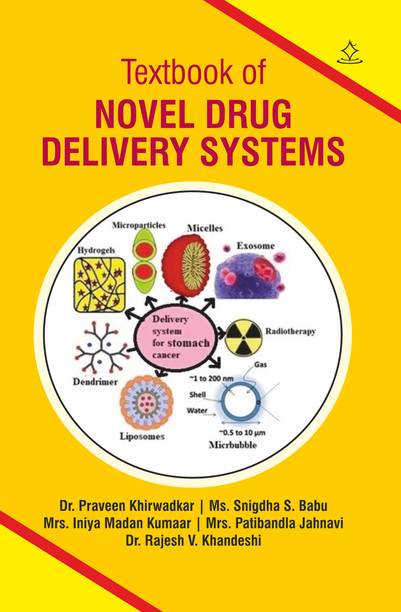 A Textbook of Novel Drug Delivery Systems