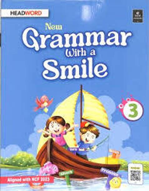 NEW GRAMMAR WITH A SMILE CLASS -3