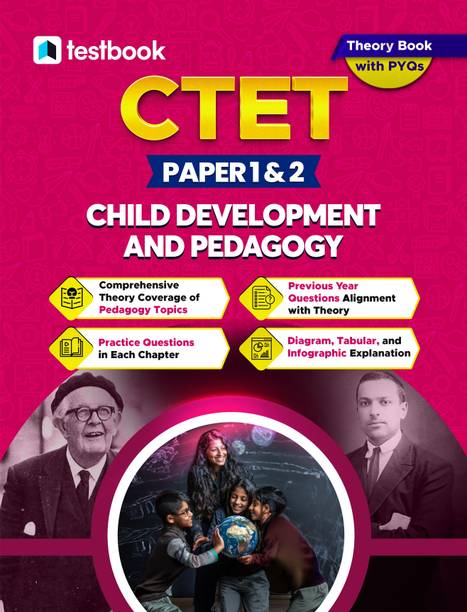 CTET Paper 1 & 2 – Child Development & Pedagogy - Theory Book in English with PYQs | Comprehensive CDP Concepts, Previous Year Questions & Chapter-wise ... TET Exams, TGT & PGT