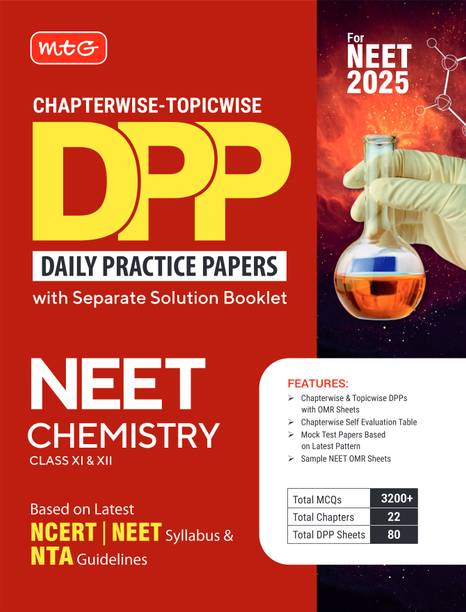 MTG Chapterwise Topicwise DPP NEET Chemistry (Daily Practice Papers) With Separate Solution Booklet | Mock Test Papers & OMR Sheet | Based on Latest NEET Exam 2025 Pattern