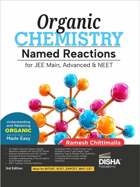 Disha Organic Chemistry Named Reactions for JEE Main/ Advanced & NEET 3rd Edition | Reaction Mechanisms, Previous Year Questions PYQs, Illustrations & Practice Questions