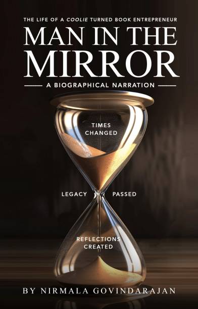 Man in the Mirror: A Biographical Narration