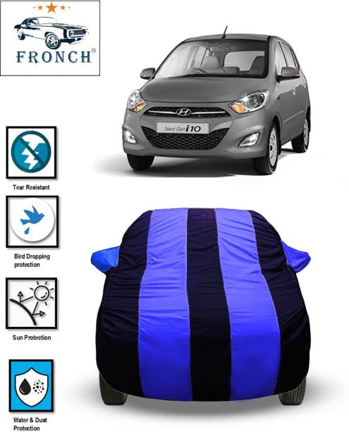 FRONCH Car Cover For Hyundai i10, i10 1.2L, i10 Era, i10 Magna 1.1L, i10 Sportz 1.1L (With Mirror Pockets)