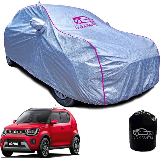 G G K RANTAL Car Cover For Maruti, Maruti Suzuki Ignis, Ignis 1.2 Sigma, Ignis 1.3 Zeta, Ignis 1.3 Delta, Ignis 1.3 Alpha (With Mirror Pockets)
