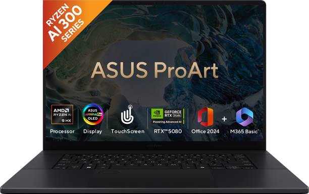 ASUS ProArt P16 (2025) for Creator with Touch Screen, MSO 2024 + M365 Basic ,AI PC AMD Ryzen AI 9 HX 12 Core 370HX - (64 GB/2 TB SSD/Windows 11 Home/16 GB Graphics/AMD Radeon NVIDIA GeForce RTX 5080/120 GHz) H7606WW-SE023WS Gaming Laptop