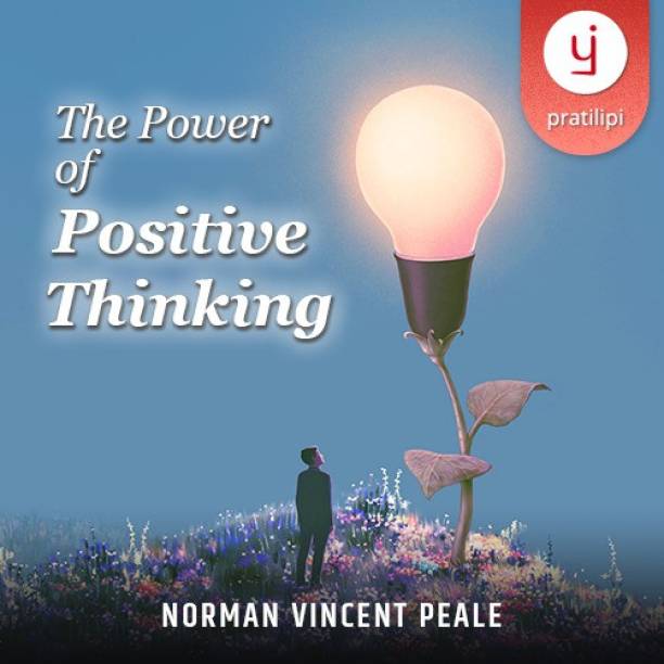 Pratilipi Sakaratmak Soch ki Shakthi -The power of positive thinking Vocational & Personal Development