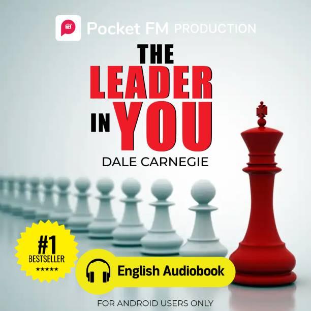 Pocket FM The Leader In You (Hindi Audiobook) | By Dale Carnegie | Android Devices Only | Vocational & Personal Development (Audio) Vocational & Personal Development
