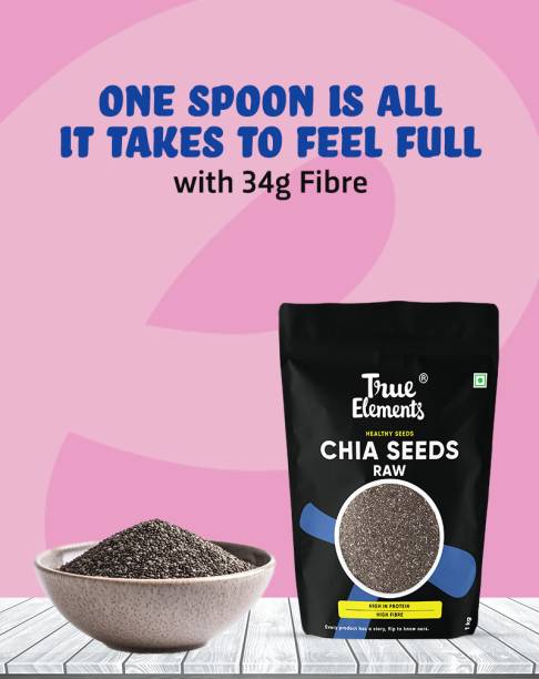 True Elements Raw Chia Seeds, High Fibre, Rich in Calcium, Healthy for weight loss Chia Seeds