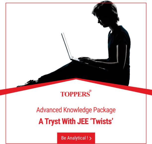 TOPPERS Toppers Advanced Knowledge Package for JEE Advanced