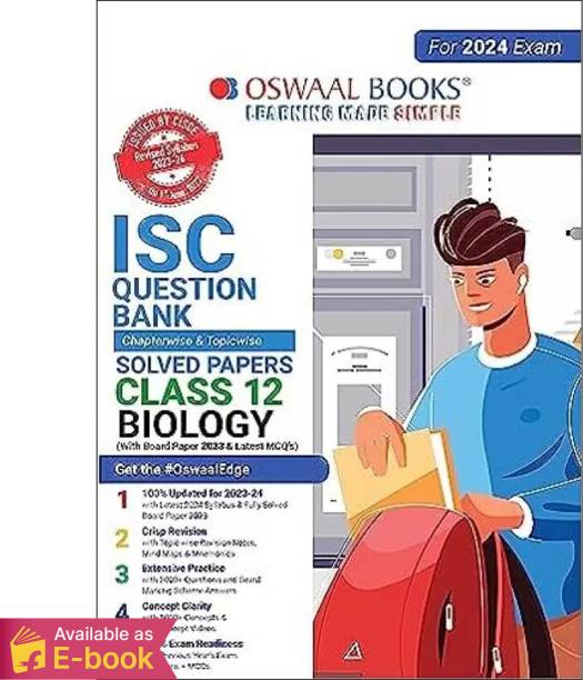 Oswaal ISC Question Bank Class 12 Biology Book (For 2024 Board Exams) | Ebook | Available only on Android  by Oswaal Team 2023