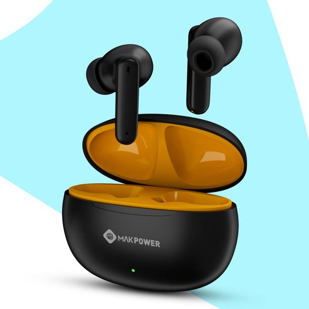 MAK POWER 40H Play Time Wireless Earbuds for Music, Deep Bass and Easy Touch Controls Bluetooth