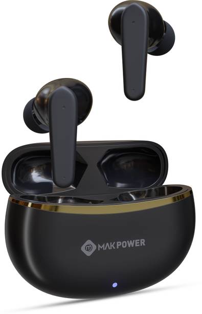 MAK POWER 48H Playtime | ENC | HD Sound | Deep Bass | Fast Charge | Touch Control Earbud Bluetooth