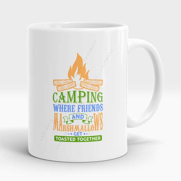 LASTWAVE Camping Where Friends And Marshmallows Get Toasted Together Ceramic Coffee Mug