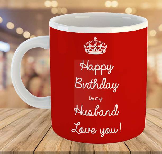 AARINK Printed " Happy Birthday To Husband " Cup , Gifts for Hubby, Husband - Ceramic Coffee Mug