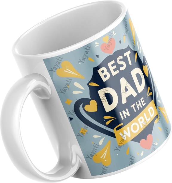 YAYATI Birthday Anniversary Gift for Papa, Happy Father's Day, World Best Father Dad51 Ceramic Coffee Mug