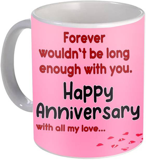 PaMeG Anniversary Gift for Wife, Husband, Anniversary Gift Love Quote PKAnn-05 Printed Ceramic Coffee Mug