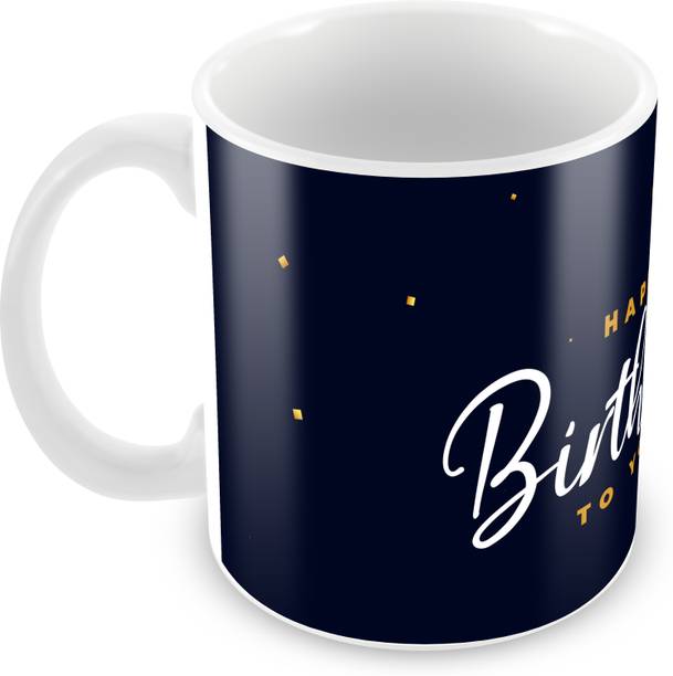 BeyondTrendz Elegant Birthday Wishes Printed Gift Microwave Safe Tea Cup For Office & Home Ceramic Coffee Mug