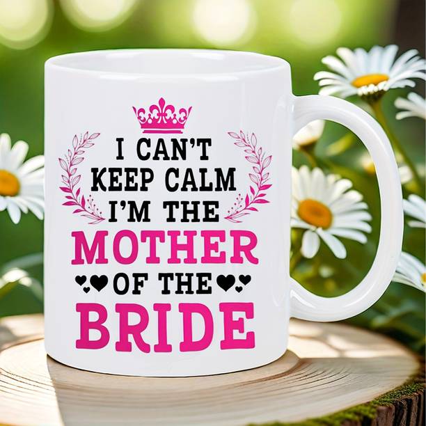 MUG ARTISTRY Mom of the Bride A Stylish and Heartwarming Gift for Every Mother- of- the- Ceramic Coffee Mug