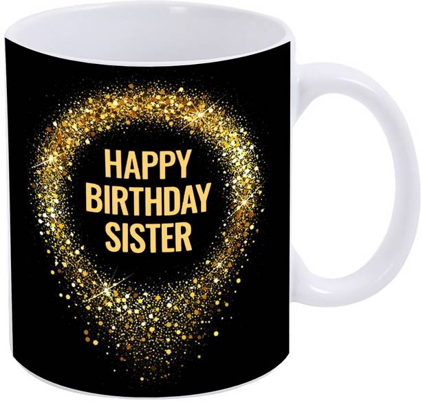 SUARD Happy Birthday Sister younger and old world's best Sister WM-51 Ceramic Coffee Mug