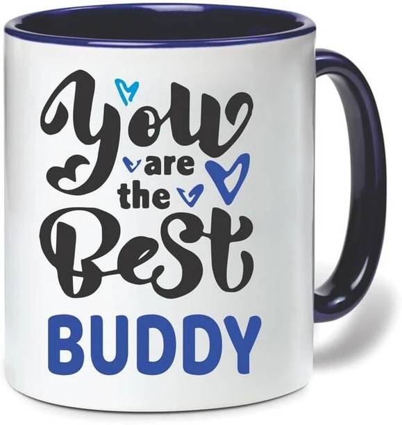 Wellingston You are The Best Buddy Quote Printed Ceramic Coffee Ceramic Coffee Mug